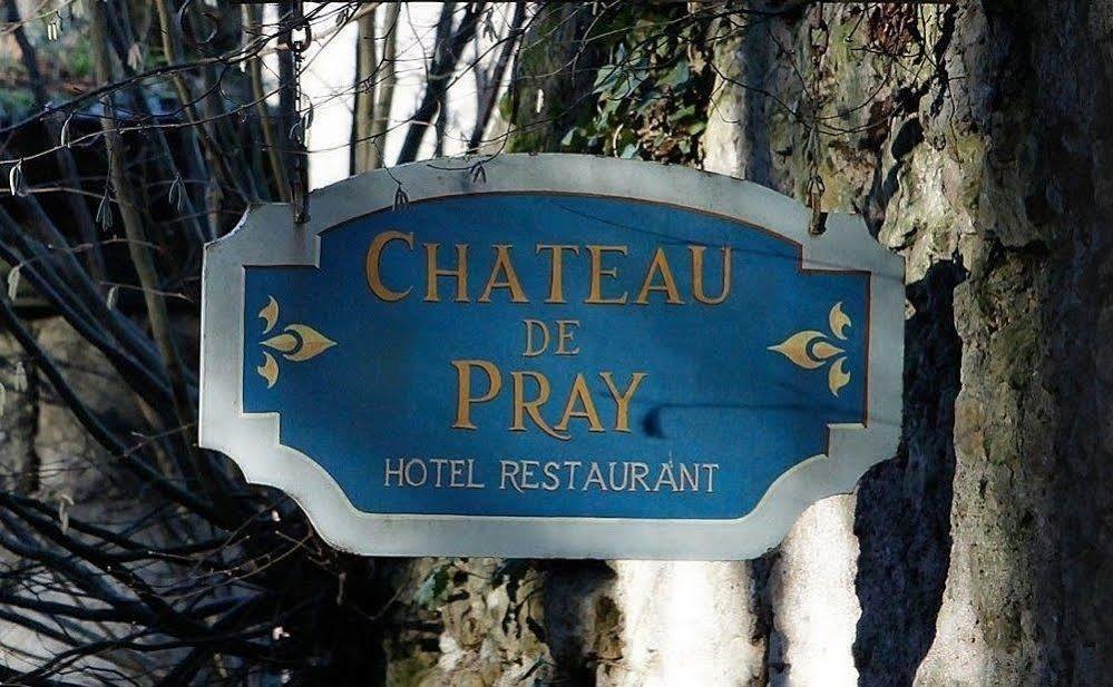 Chateau De Pray Hotel Amboise Exterior photo